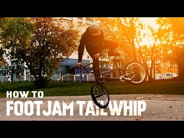 Как научиться футджем тейлвип? (How to Footjam Tailwhip BMX)