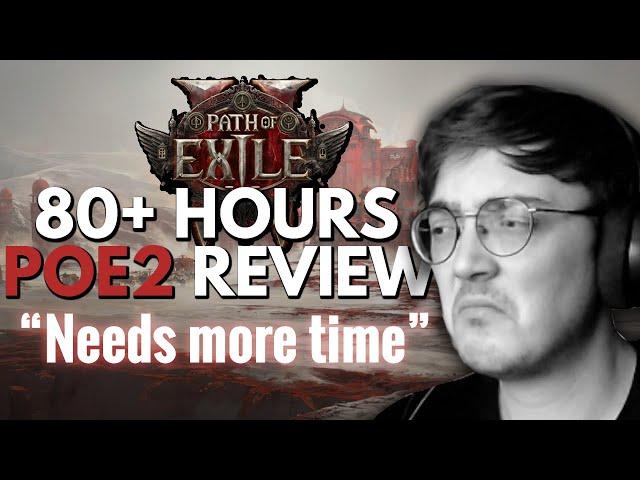 No Bullsh*t PATH OF EXILE 2 Early Access Review (80+ Hours Played)