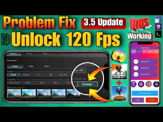 PROBLEM  Fix HOW TO UNLOCK 90FPS +120FPS ANY ANDROID DEVICE 3.5 UPDATE /101 %Working 