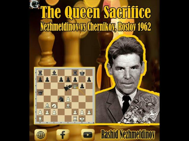 The Queen Sacrifice/Rashid Nezhmetdinov vs Oleg Chernikov, Rostov1962 #RashidNezhmetdinov #Chernikov