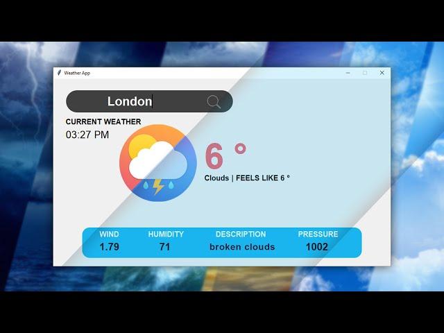 Build a Weather App in Python | Weather API | Python Tkinter Project