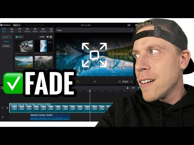 How To Fade In and Fade Out in CapCut PC