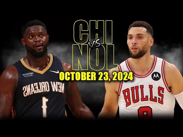 Chicago Bulls vs New Orleans Pelicans Full Game Highlights - October 23, 2024 | 2024-25 NBA Season