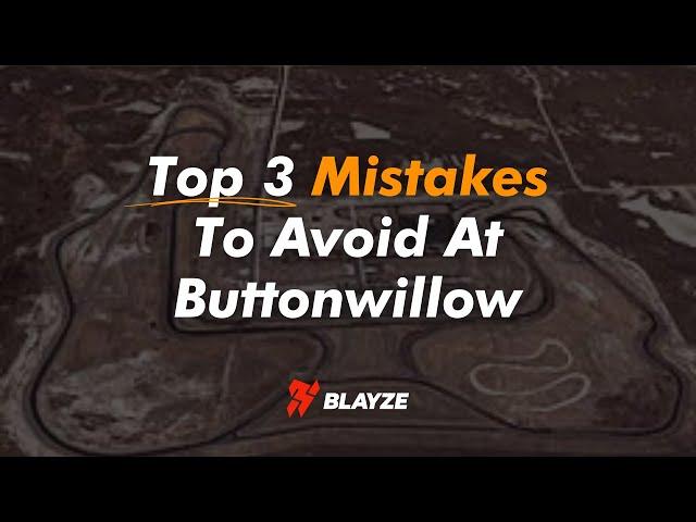 Racers360 Top 3 Mistakes To Avoid At Buttonwillow