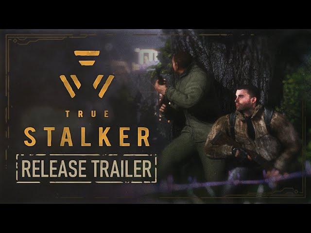 True Stalker - Release Trailer