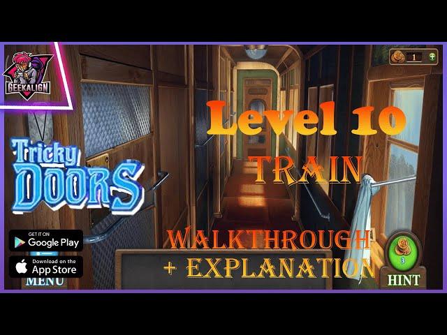 Tricky Doors level 10 Train Walkthrough with explanation | GeekAlign