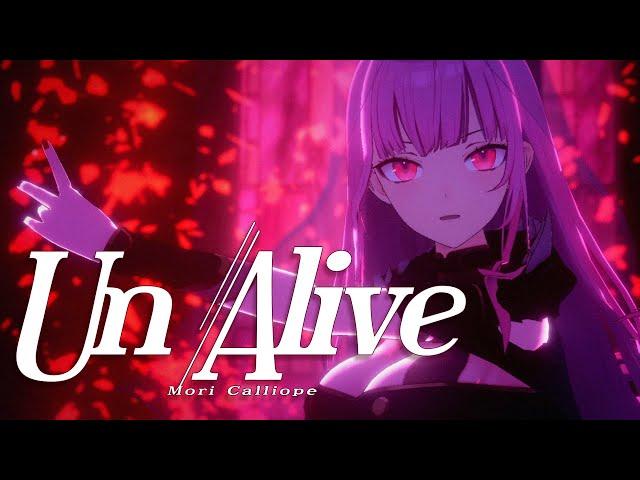 【3D MV】「UnAlive」- Calliope Mori (Original Song)