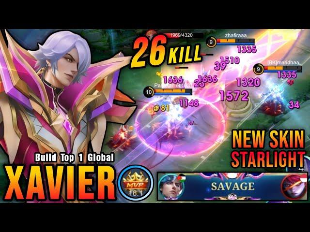 SAVAGE + 26 Kills!! Holotech Artificer Xavier New STARLIGHT Skin - Build Top 1 Global Xavier ~ MLBB