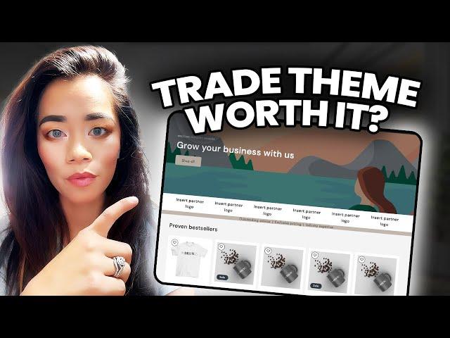 Going Over Trade Theme in your Shopify Online Store