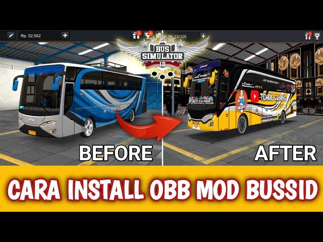 Tutorial Cara Pasang MOD OBB BUSSID Terbaru | Bus Simulator Indonesia