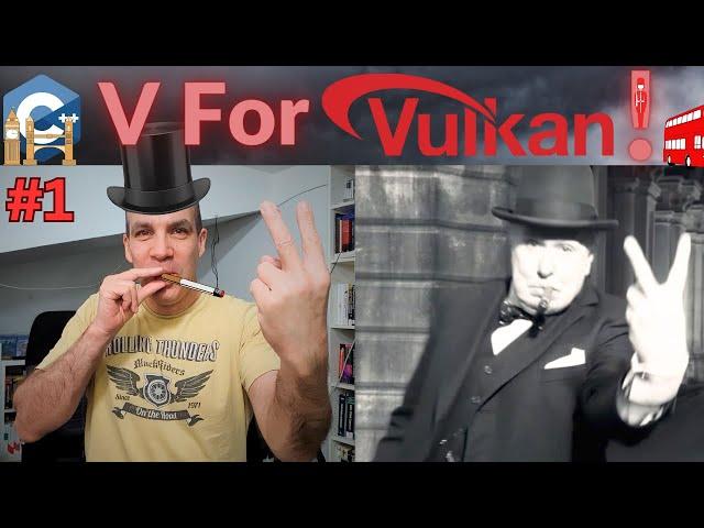 Vulkan For Beginners Tutorial #1