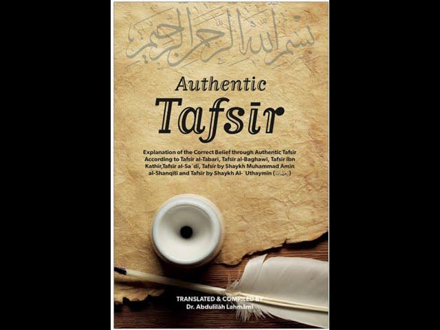 Book Insights: Authentic Tafsir  #Tafsir