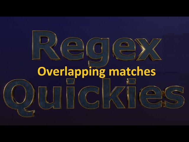 Overlapping regex matches