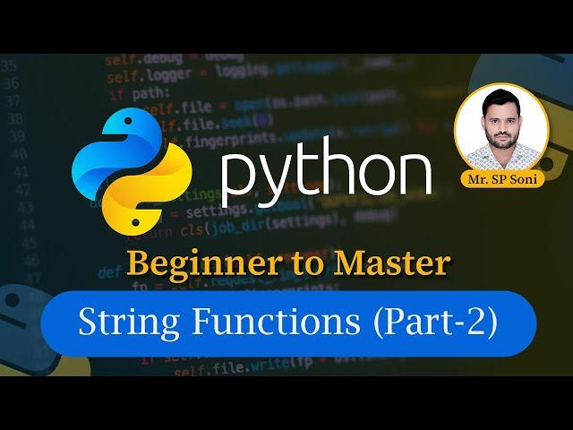 Ep-8, String Functions in Python (Part-2)