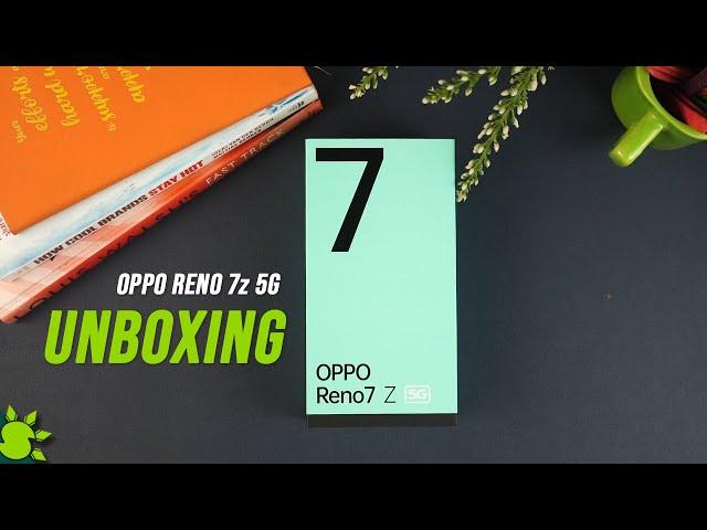 Oppo Reno 7 Z Unboxing - Impressive Yet So Simple