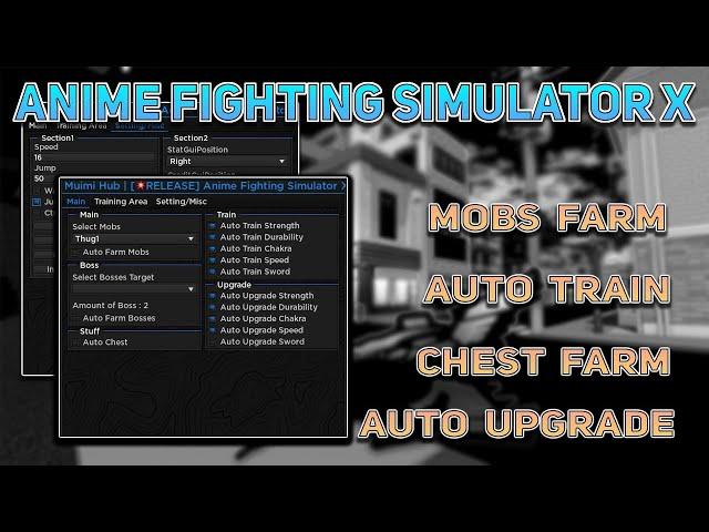 Anime Fighting Simulator X Script - Auto Farm + Train + Chest Farm + Upgrade +More | *Pastebin 2023*