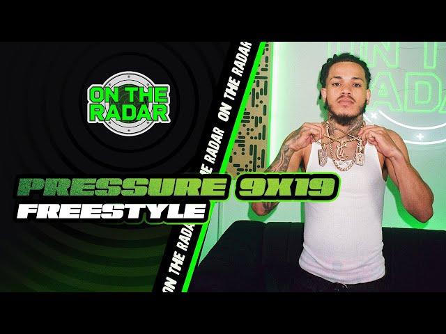 The Pressure 9x19 "On The Radar" Freestyle