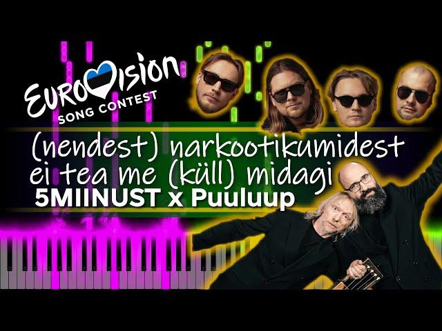 5MIINUST x Puuluup - (nendest) narkootikumidest ei tea me (küll) midagi  Estonia [piano tutorial]