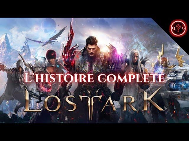 Lore de Lost ark histoire complète !