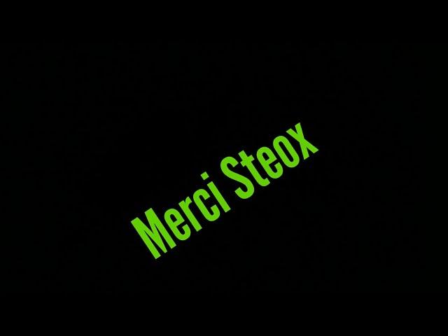 MERCI STEOX NOUVELLE INTRO 