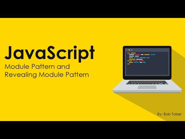 16 JavaScript Module Pattern and Revealing Module Pattern