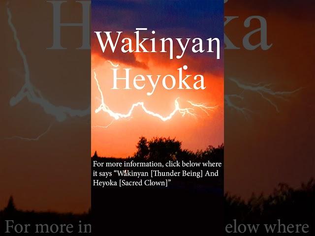 Wakinyan (Thunderbeing) and Heyoka (Sacred Clown) #heyoka #spirituality #peace #love