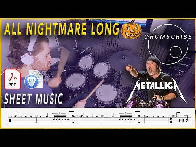 All Nightmare Long - Metallica | Drum SCORE Sheet Music Play-Along | DRUMSCRIBE