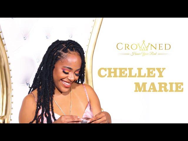 CHELLEY MARIE - Crowned | SaraG TV