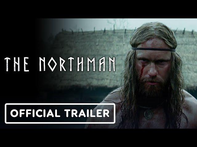 The Northman - Official Trailer 2 (2022) Alexander Skarsgård, Willem Dafoe, Anya Taylor-Joy