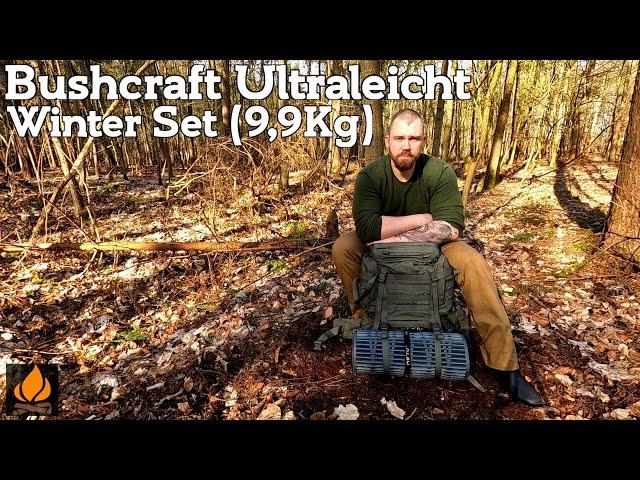 Bushcraft Ultraleicht - 9,9Kg Winter Set #BushcraftUltraleicht