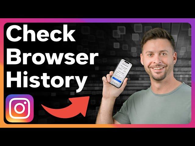 How To Check Instagram Browser History