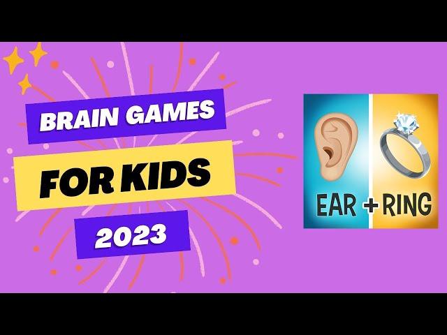 Top Brain Games For Kids | 2023 | Both Android and iOS Devices |