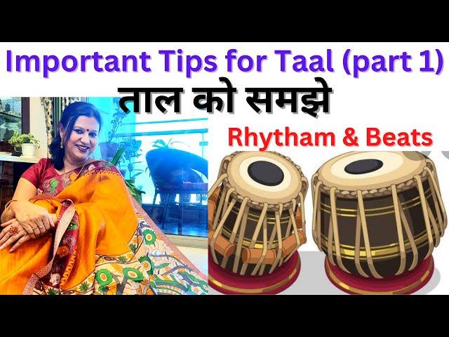 How to Understand Taal,Rhythm & Beats?Taal Tutorial Part 1.How to Sing in Taal?Taal ko kaise samjhe?