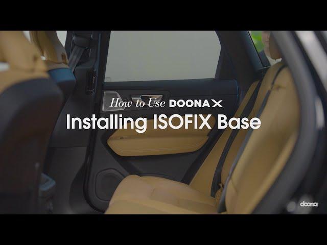 How to install the ISOFIX base | Doona X Car Seat & Stroller