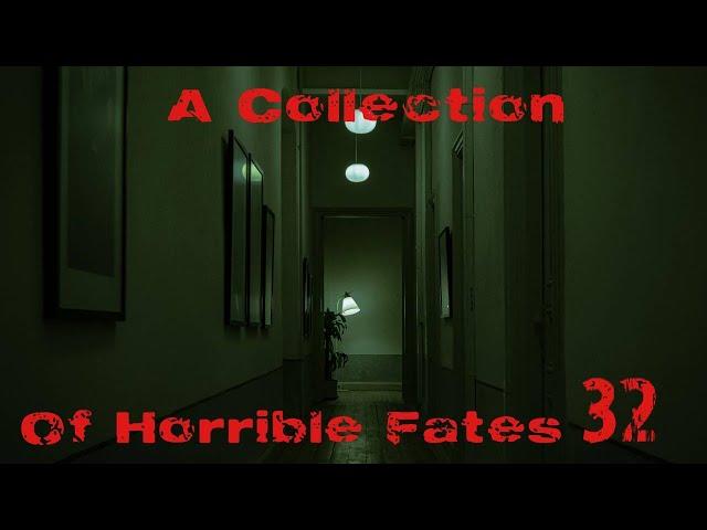 A Collection Of Horrible Fates 32