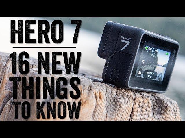 GoPro Hero 7 Black Review: 16 THINGS TO KNOW