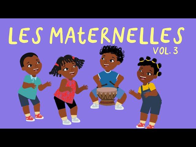 LES MATERNELLES vol 3 - 22mn de comptines africaines (avec paroles)