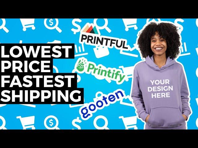 Comparing POD Hoodies to find LOWEST Price & FASTEST Shipping