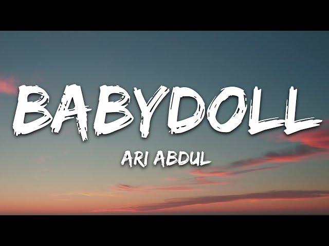 Ari Abdul - BABYDOLL (Lyrics)