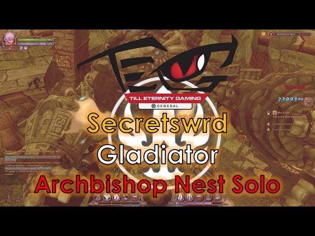 Dragon Nest SEA - Level 50 Gladiator 10,000 PATK w/ Brave - Archbishop Nest Solo ~!