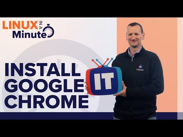 How to Install Google Chrome on Linux