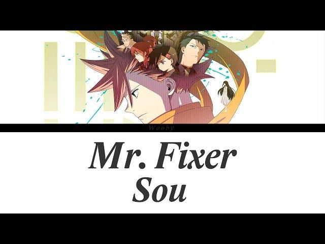 「Mr. Fixer - Sou」[Romaji, Español, English, Lyrics] (Opening ID:INVADED FULL)