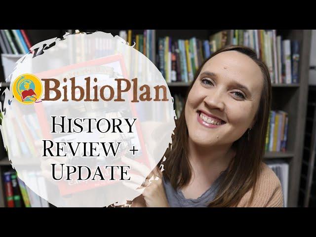 Biblioplan Early Modern History Review || Homeschool History Curriculum