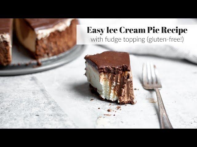 Easy Ice Cream Pie Recipe (the best ice cream pie!)