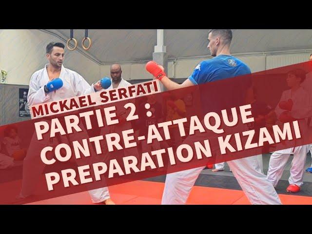 Partie 2 : Contre-attaque Preparation Kizami Tsuki par Mickael Serfati (english subtitles)