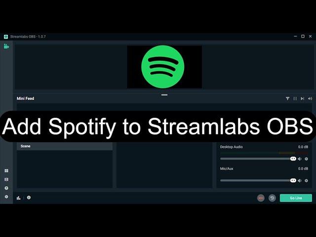 Add Spotify to Streamlabs OBS: Two Ways