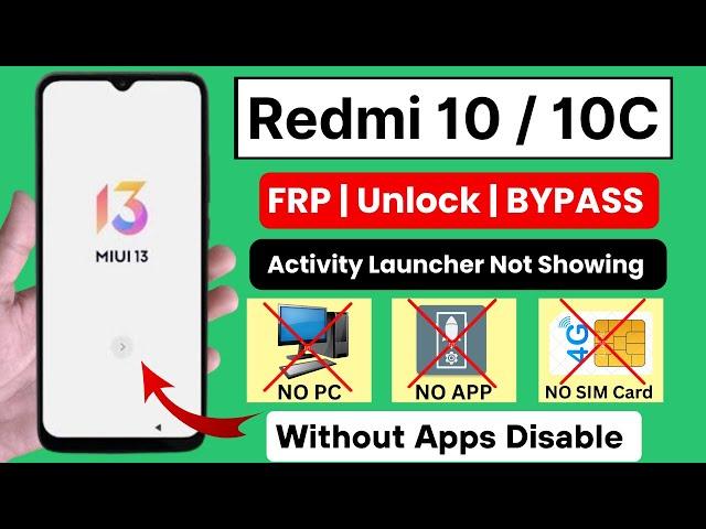 Redmi 10 / 10C Frp Bypass MIUI 13 Without PC | All Xiaomi Redmi Google Account  Bypass | MIUI 13