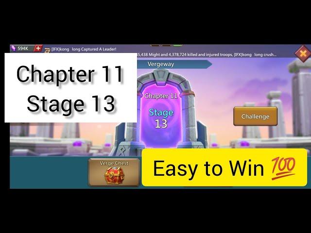 Vergeway Chapter 11 Stage 13 | Lords Mobile | MG TRAP