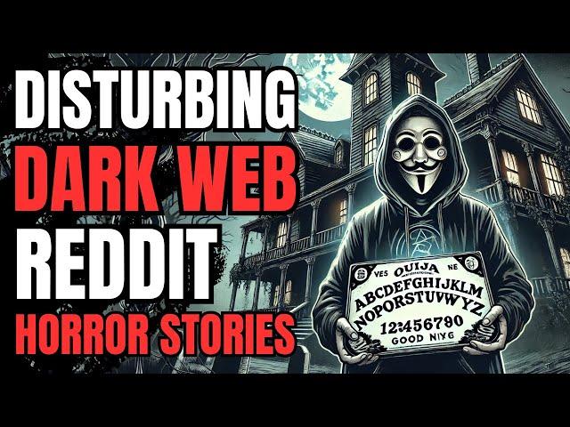 I Bought Ouija Board From A Dark Web Paranormal Site: 3 True Dark Web Reddit Horror Stories!!