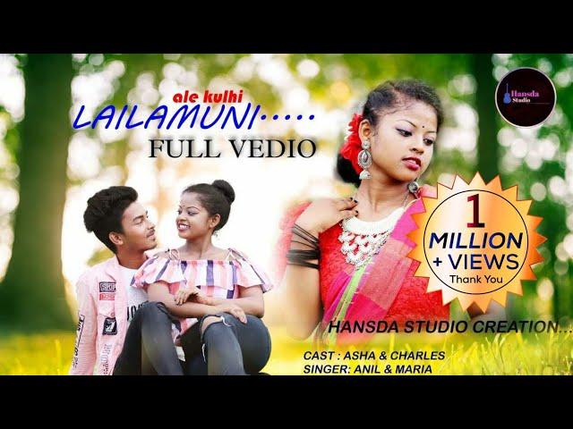 Ale Kulhi Lailamuni//New Santhali Vedio Song 2022//Charles & Asha...#hansdastudio